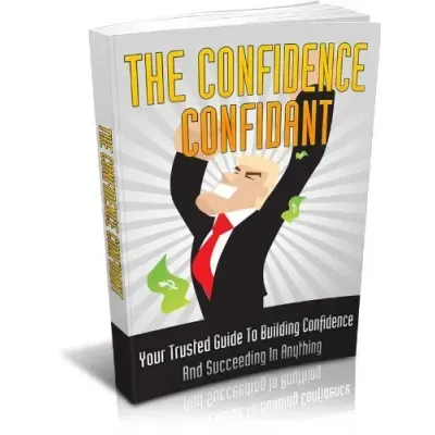 The Confidence Confidant